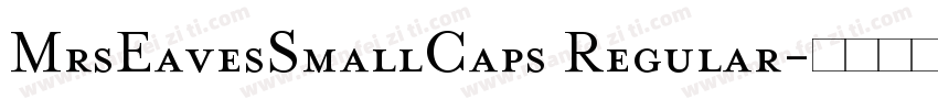 MrsEavesSmallCaps Regular字体转换